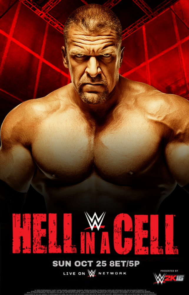 Hell in a Cell 2015 - Triple H Poster by WWEMatchCard