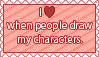 i_love_when_people_draw_my_characters_stamp_by_reiirin-d793w46.png