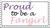 Proud Fangirl Stamp by kilala30144